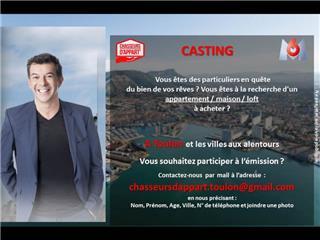 Casting M6 : Chasseurs d'appart : Toulon et ses environs